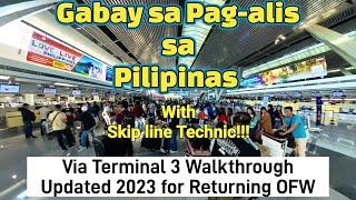 Gabay sa Pag-alis sa Pilipinas via NAIA Terminal 3 Latest 2023