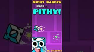 Night dancer but sung by me in geometry dash!  #geometrydash  #viral