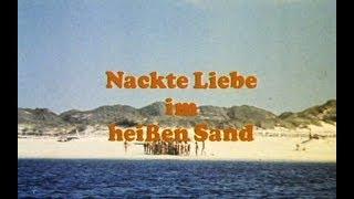 Любовь на горячем песке / Nackte Liebe im heißem Sand (1971)