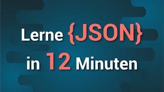 JSON Tutorial für Anfänger (sollte jeder Programmierer wissen)