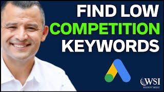 How To Find Low Competition Keywords With High Traffic