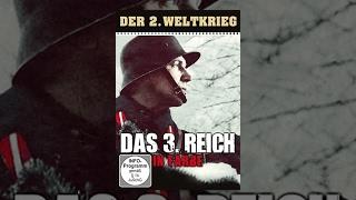 Der 2. Weltkrieg - Das 3. Reich in Farbe