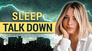 Sleep Talk Down with Rain and Thunder (Female Voice) - Beat Insomnia