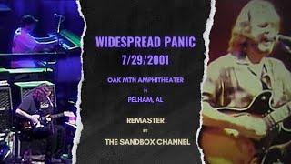 Widespread Panic ~ 7/29/2001 Oak Mtn Amphitheatre, Pelham, AL Remastered