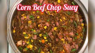 How to make Corn beef Chop Suey | Easy Recipe | Cooking with Rona and Family | #polytubers