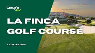 La Finca Golf Course - Book Your Costa Blanca Golf Trip