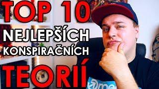 TOP10 NEJLEPŠÍCH KONSPIRAČNÍCH TEORIÍ