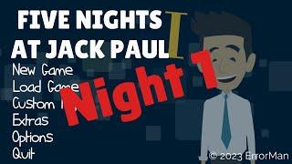 GoGreeny746 plays Five Nights At Jack Paul's - Night 1