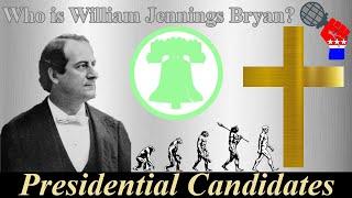 Who is William Jennings Bryan?