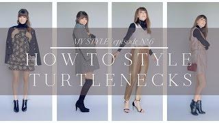 How to Style Turtlenecks | Episode No. 6