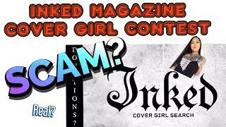 Inked Magazine Cover Girl Contest | Scam?