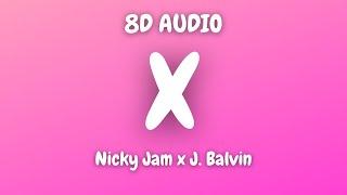Nicky Jam x J. Balvin - X (EQUIS) | 8D MUSIC 