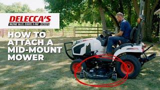 How to attach a mid mount mower to a Bobcat small tractor