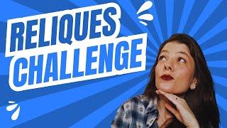 RELIQUES CHALLENGE : En 2025 on sort nos reliques ! + ma PAL 