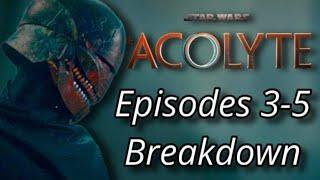 Breaking Down The Acolyte Episodes 3-5 with The Jolly Chap, Actually Andrew and Southpaw