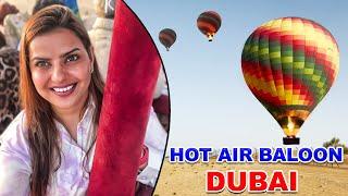 Hot Air Baloon | DUBAI Diaries - Part 7 | The World of Madhu Sharma
