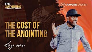The Gathering May 2024 || 3. The Cost of Anointing.