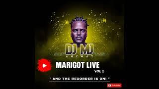 DJ MJ - MARIGOT LIVE VOL 2 ( BOUYON LIVE 2024)