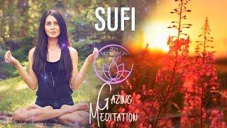 Gazing Meditation – Sufi Meditation Techniques – Buddhist Zen Mantra & Yoga Practice