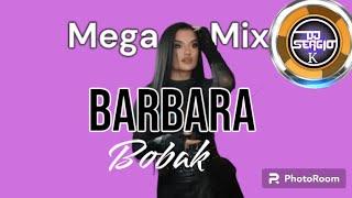 Barbara Bobak Mega Mix 2024 by DJ Sergio K