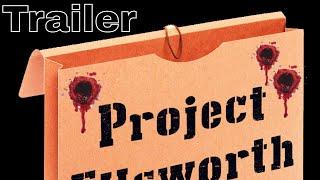 Project Ellsworth Channel Trailer
