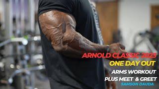 Arnold Classic 2023 one day out | Samson Dauda