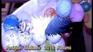 Amirjon Mallaev 2016 yangi albomi