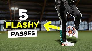 Learn 5 unusual passes that will make you stand out