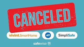 How do you cancel a home security system? | Ask SafeWise