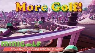More mini golf!