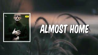 Almost Home (Lyrics) by Moby