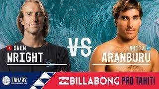 Owen Wright vs. Aritz Aranburu - Round Two, Heat 2 - Billabong Pro Tahiti 2017