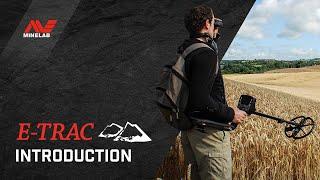 E-Trac Introduction | Minelab Metal Detectors