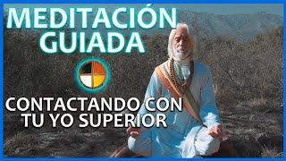 Meditación con tu YO SUPERIOR