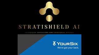 Part two of Conversation with YourSix Technologies and Stratishield AI