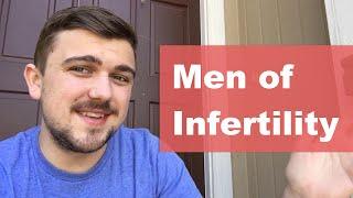 Infertility from a Man's Perspetive - Wheeler IVF Journey