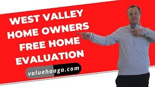 West Valley Free Home Evaluation | Home Sellers - Utah Realtor