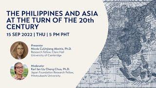 The Philippines and Asia at the Turn of the Twentieth Century