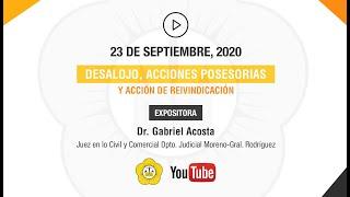 DESALOJO, ACCIONES POSESORIAS Y ACCIÓN DE REIVINDICACIÓN - 23 de Septiembre 2020