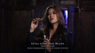 Still Got The Blues - Gary Moore (Rock Harmonica Cover by Sarah Saputri)