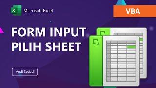 Membuat Form Input Dengan Memilih Sheet Dari Combobox