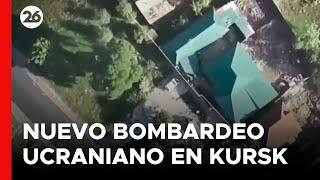 Feroz bombardeo del Ejército ucraniano en la región rusa de Kursk