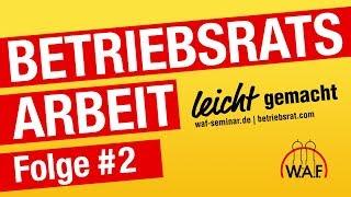 4 goldene Regeln für erfolgreiche Betriebsrats-Arbeit | Betriebsrats-Arbeit Podcast