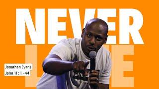 Jonathan Evans | Never Late (Full sermon) | Oak Cliff Bible Fellowship