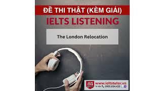 The London Relocation Services: IELTS LISTENING Vol 5 Test 7 Section 1