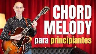 Cómo armar un chord-melody paso a paso (especial para principiantes)