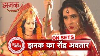 Jhanak: Jhanak Takes Devi Avatar, Will She Save Aniruddh? | SBB