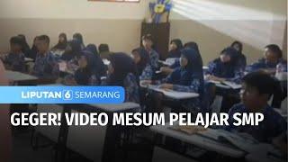 Viral! Pelajar SMP Terlibat dalam Video Mesum | Liputan 6 Semarang