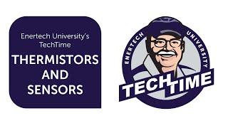 TechTime: Thermistors and Sensors