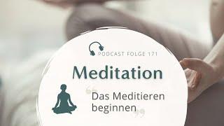 Meditation // Für Anfänger - Meditieren für Anfänger - 10 Minuten im sitzen oder liegen